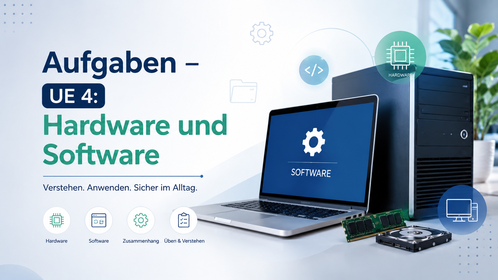 Aufgaben – UE 4: Hardware und Software