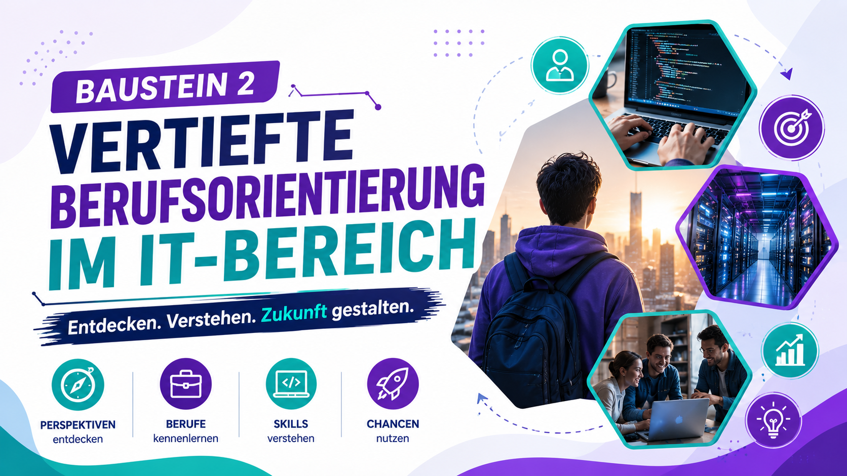 Baustein 2 – Vertiefte Berufsorientierung im IT-Bereich